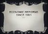 What is New Economic Reforms?