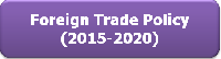 What are the features of New Trade Policy 2015?
