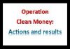 What is Operation Clean Money?