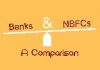 What are the difference between Banks and NBFCs?