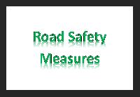 What are the measures taken for road safety in India?