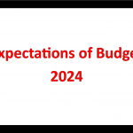 Expectations of Budget 2024